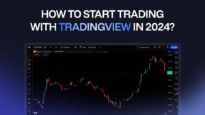 How to start trading with TradingView? Setting Yourself Up for Success