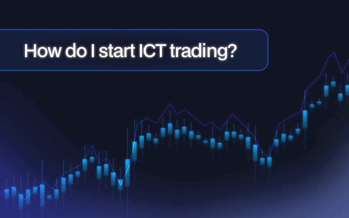 How do I start ICT trading?