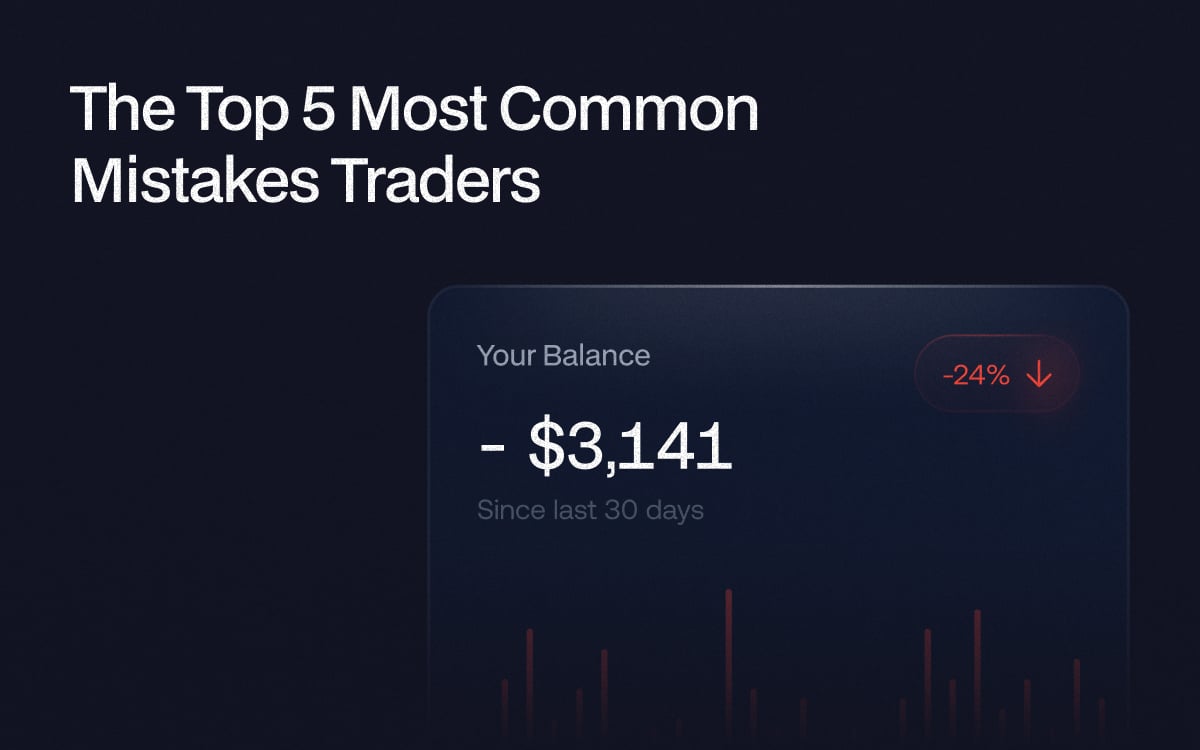 Most Common Mistakes in Trading and How to Avoid Them
