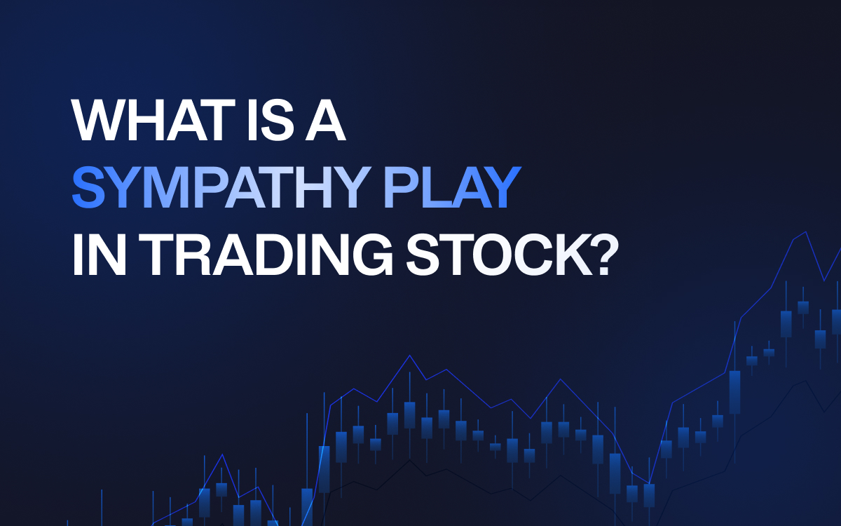 What is a Sympathy Play in trading stock?